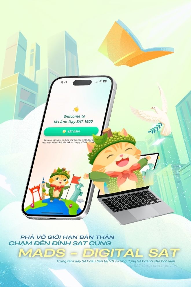 MADS - DIGITAL SAT: APP HỌC SAT ĐẦU TIÊN TẠI VIỆT NAM