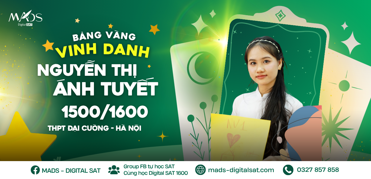 VINH DANH HỌC VIÊN NGUYỄN THỊ ÁNH TUYẾT – 1500/1600 DSAT