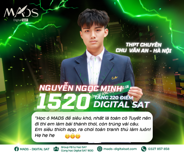 VINH DANH HỌC VIÊN NGUYỄN NGỌC MINH – TĂNG 220 ĐIỂM, CHẠM MỐC 1520/1600 DSAT