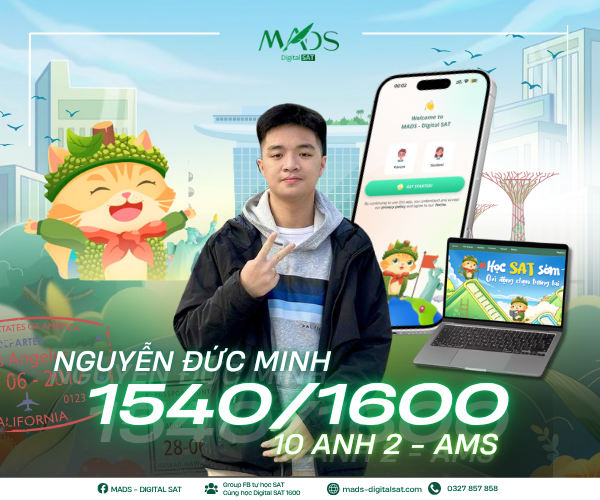 🌟  NAM SINH ANH 2 AMS “CẦM KÌ THI HOẠ” – ẴM TRỌN 1540/1600 DSAT NGAY TRƯỚC GIỜ DIỄN 🌟