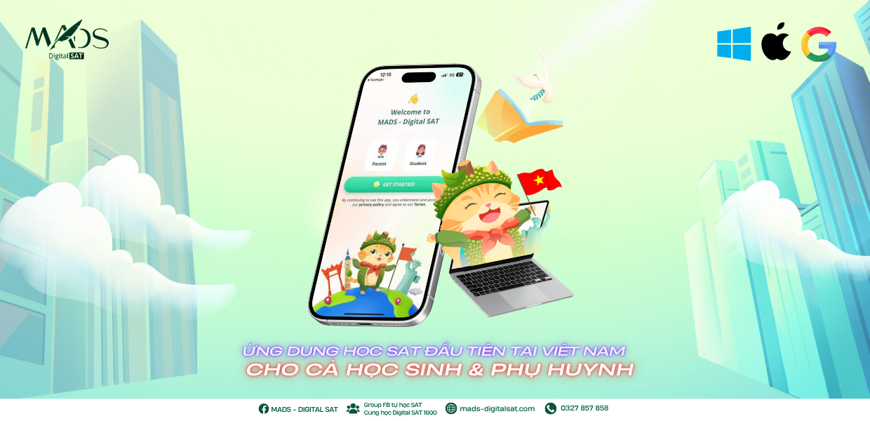 🎉 ĐỒNG HÀNH CÙNG CON – CHINH PHỤC ĐIỂM SAT 🎉 ỨNG DỤNG HỌC SAT ĐA NỀN TẢNG DÀNH CHO HỌC SINH & PHỤ HUYNH 🔥