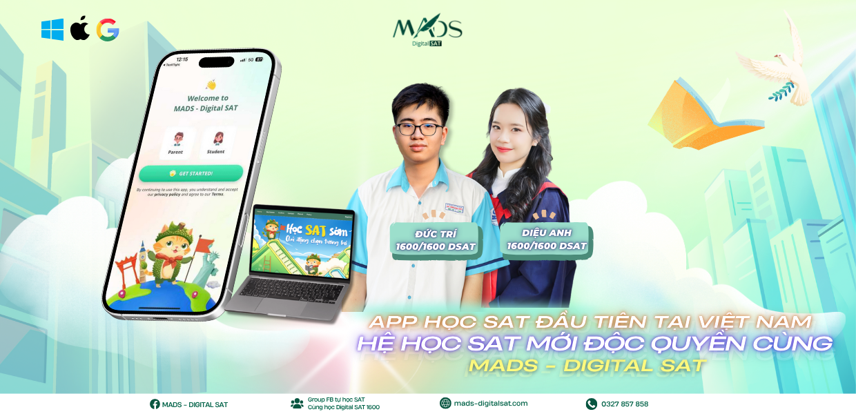 [CHÍNH THỨC RA MẮT] – ỨNG DỤNG HỌC SAT ĐA NỀN TẢNG ĐẦU TIÊN TẠI VIỆT NAM – ĐỘC QUYỀN TỪ TRUNG TÂM MADS – DIGITAL SAT
